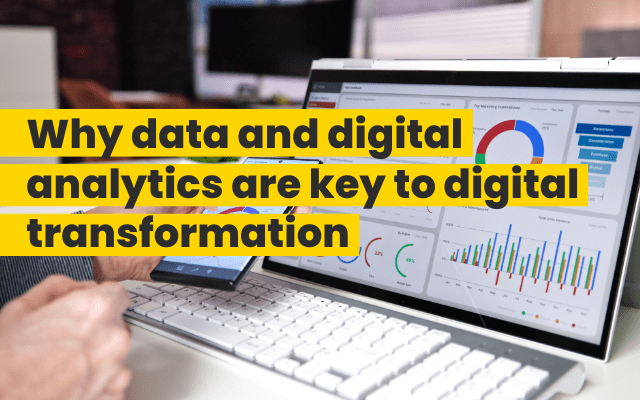 ASK BOSCO Why data and digital analytics are key to digital transformation ASK BOSCO Why data and digital analytics are key to digital transformation