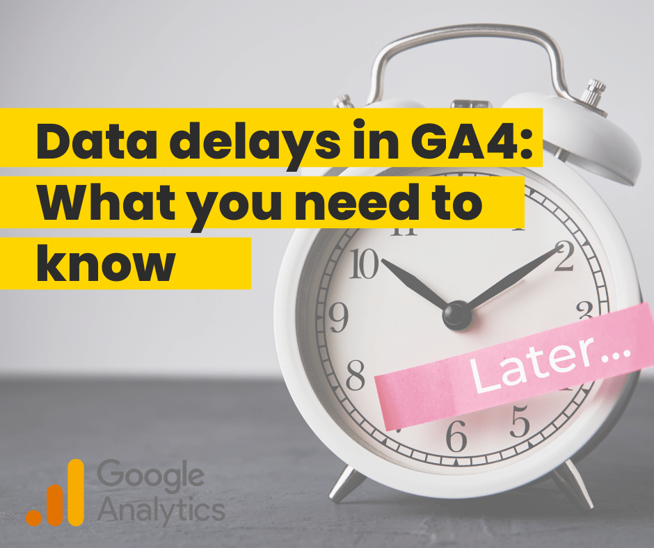Data-delays-GA4 Data-delays-GA4