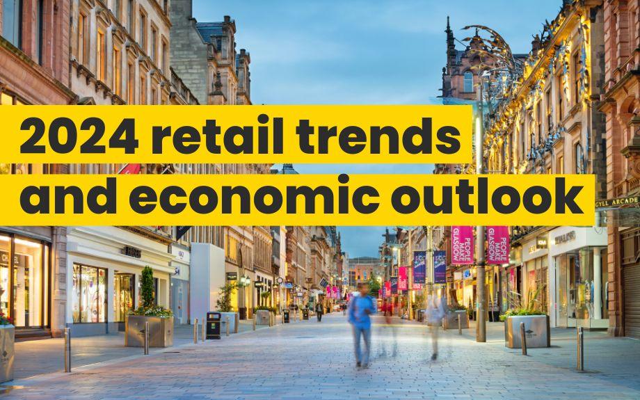 retail-trends-and-economic-outlook retail-trends-and-economic-outlook
