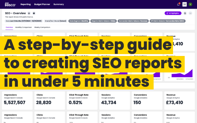 A step-by-step guide to creating SEO reports in under 5 minutes A step-by-step guide to creating SEO reports in under 5 minutes